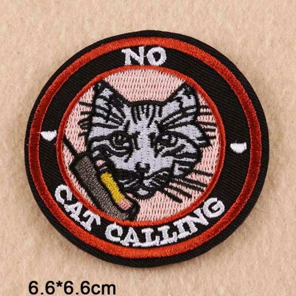 No cat calling patch